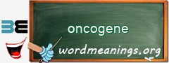 WordMeaning blackboard for oncogene